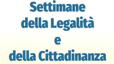 Settimane della Legalità e della Cittadinanza – Aosta e dintorni